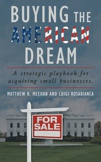 bokomslag Buying the American Dream