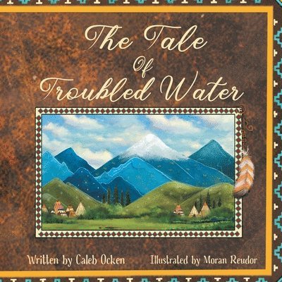Caleb Ocken - Tale of Troubled Water, Häftad