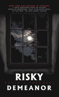 bokomslag Risky Demeanor