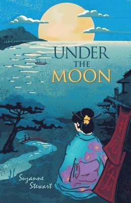 Suzanne Stewart - Under the Moon, Häftad