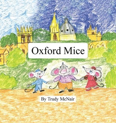 bokomslag Oxford Mice