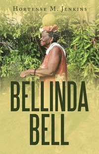 bokomslag Bellinda Bell