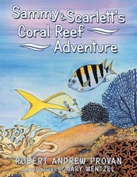 bokomslag Sammy & Scarlett's Coral Reef Adventure