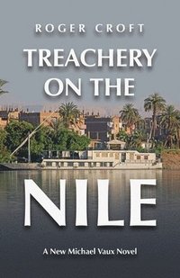 bokomslag Treachery on the Nile