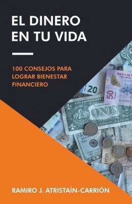 El Dinero En Tu Vida 1