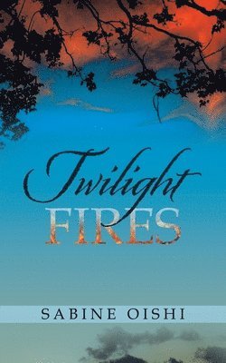 Twilight Fires 1