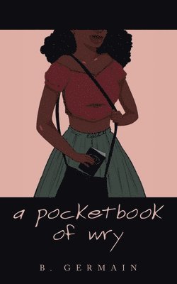 A Pocketbook of Wry 1