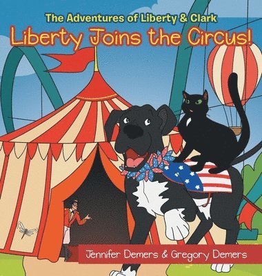 Liberty Joins the Circus! 1