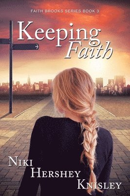 Niki Hershey Knisley - Keeping Faith, Häftad