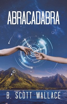 B Scott Wallace - Abracadabra, Häftad