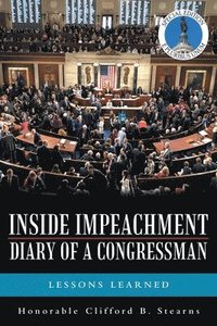 bokomslag Inside Impeachment-Diary of a Congressman