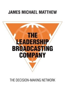 The Leadership Broadcasting Company 1