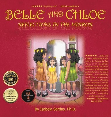 Ph. D. Isabela Sardas, Ph D Isabela Sardas - Belle and Chloe - Reflections In The Mirror, Inbunden