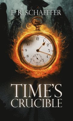 Time's Crucible 1