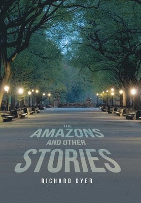 The Amazons and Other Stories 1