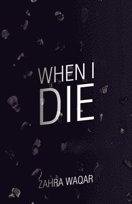 When I Die 1