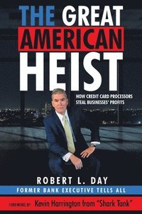 bokomslag The Great American Heist