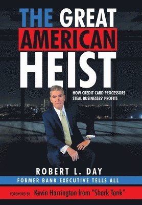 bokomslag The Great American Heist