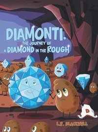 bokomslag Diamonti, The Journey of a Diamond in the Rough