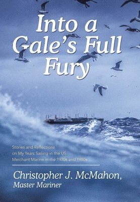 Into a Gale's Full Fury 1