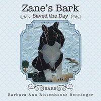 bokomslag Zane's Bark Saved the Day