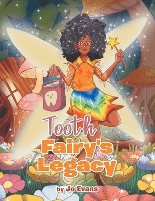 Tooth Fairy's Legacy 1