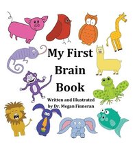 bokomslag My First Brain Book
