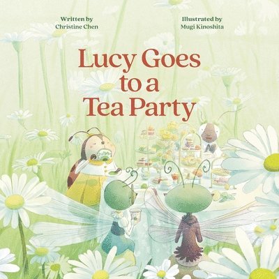 Lucy Goes to a Tea Party 1