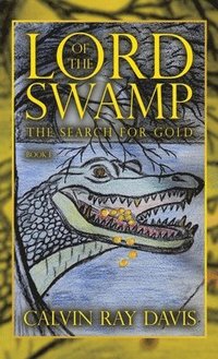 bokomslag Lord of the Swamp