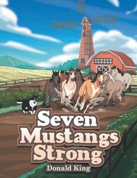 bokomslag Seven Mustangs Strong