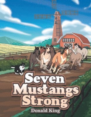 Seven Mustangs Strong 1