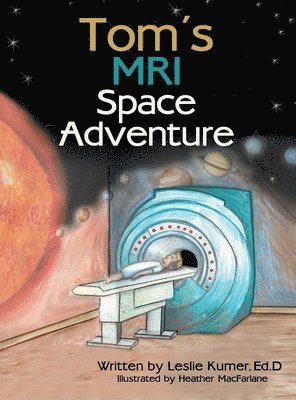 Tom's MRI Space Adventure 1