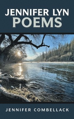 Jennifer Lyn Poems 1