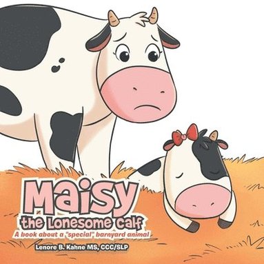 bokomslag Maisy the Lonesome Calf