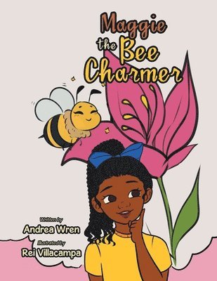 Maggie the Bee Charmer 1