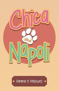bokomslag Chica and Napoli