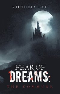bokomslag Fear of Dreams