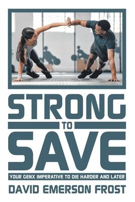 Strong to Save 1