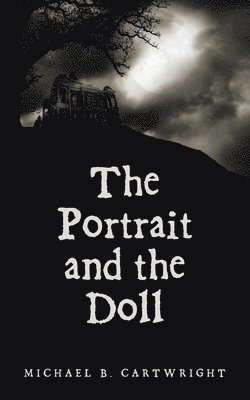 bokomslag Portrait and the Doll