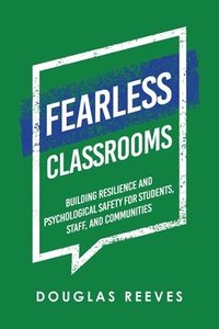 bokomslag Fearless Classrooms