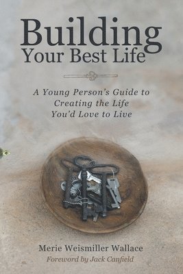 Building Your Best Life 1