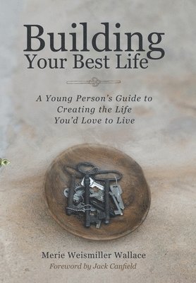 Building Your Best Life 1