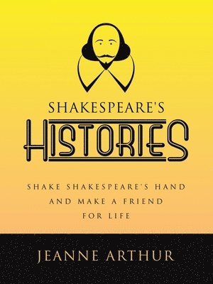 bokomslag Shakespeare's Histories