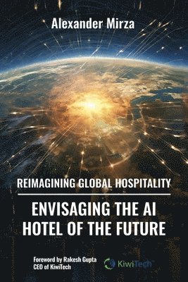 bokomslag Reimagining Global Hospitality