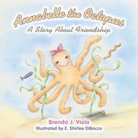 bokomslag Annabelle the Octopus