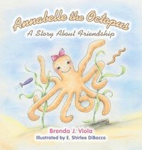 bokomslag Annabelle the Octopus