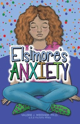 bokomslag Elsimore's Anxiety