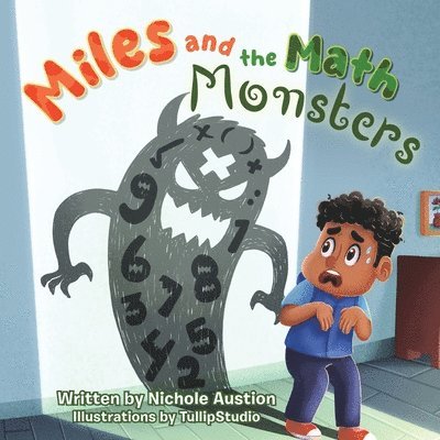 Miles and the Math Monsters 1