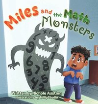 bokomslag Miles and the Math Monsters