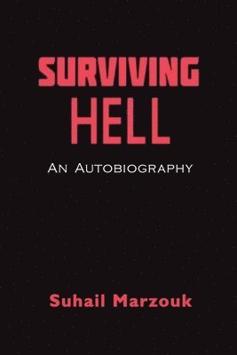 Surviving Hell 1